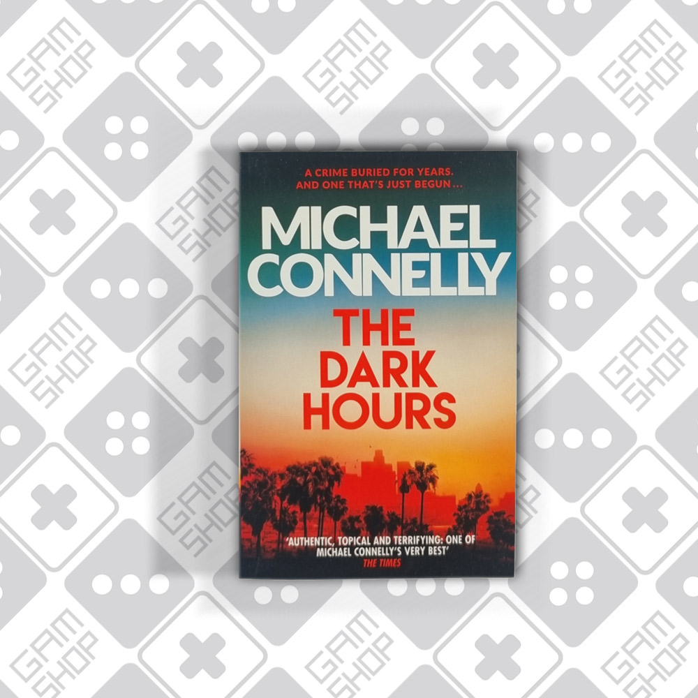 gamshop_michael_connelly_the_dark_hours_front